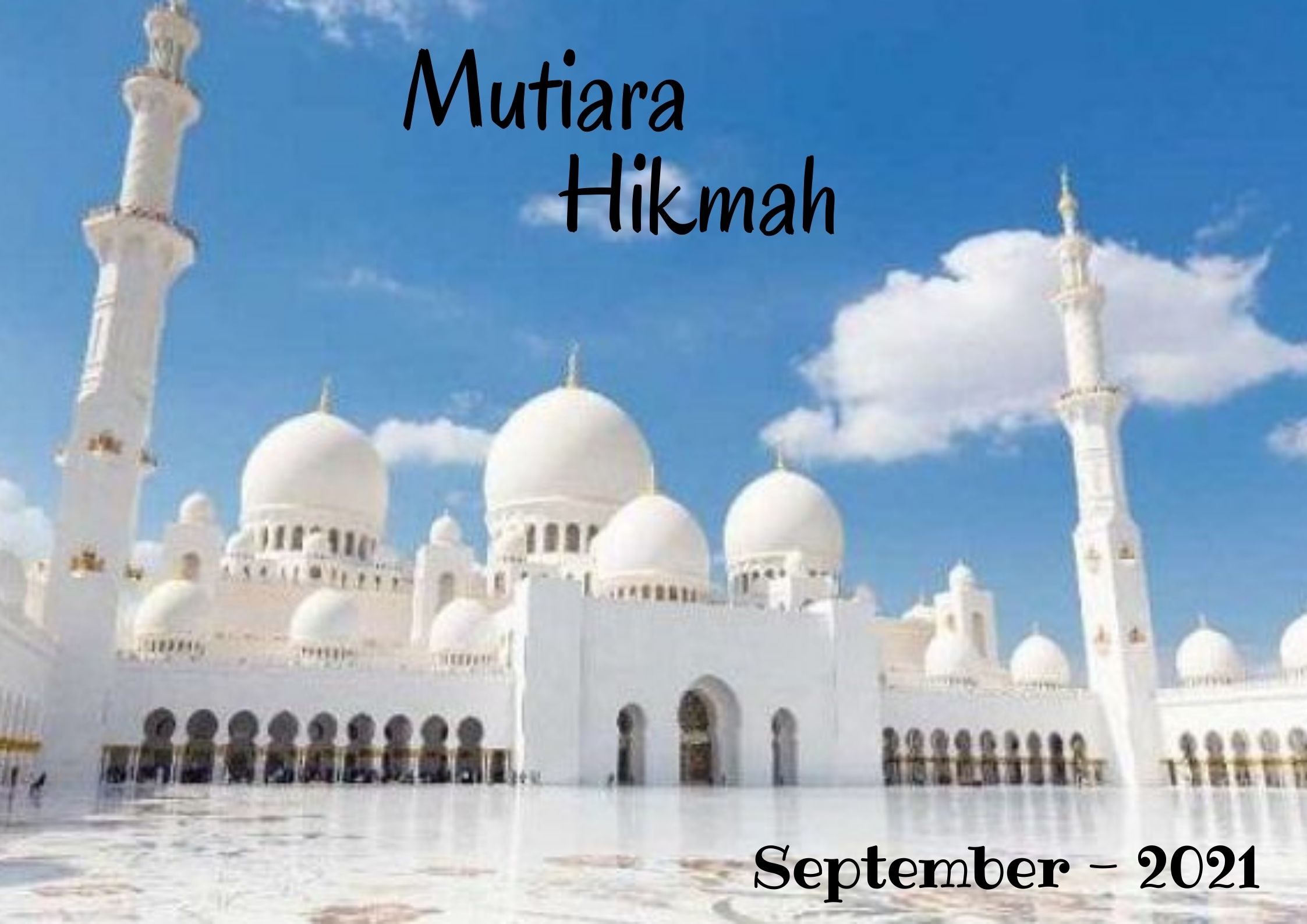 Mutiara Hikmah: 01 September 2021